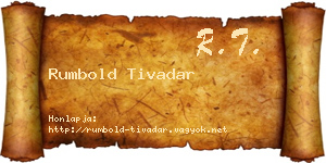 Rumbold Tivadar névjegykártya
